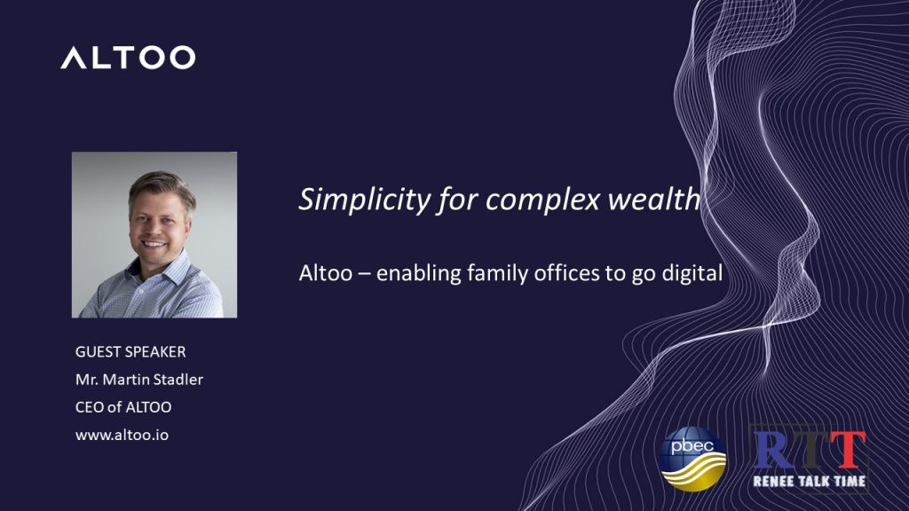 PBEC keynote by Altoo CEO Martin Stadler – Simplicity for Complex Wealth