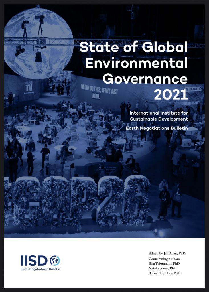 State of Global Environmental Governance Report 2021 – published Feb 2022.