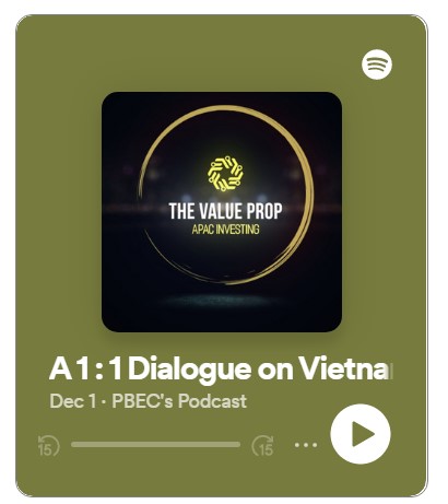 The Value Prop Episode 19: A 1:1 Dialogue on Vietnam a Success Story with KPMG & VinaCapital – Winning in the APAC Region